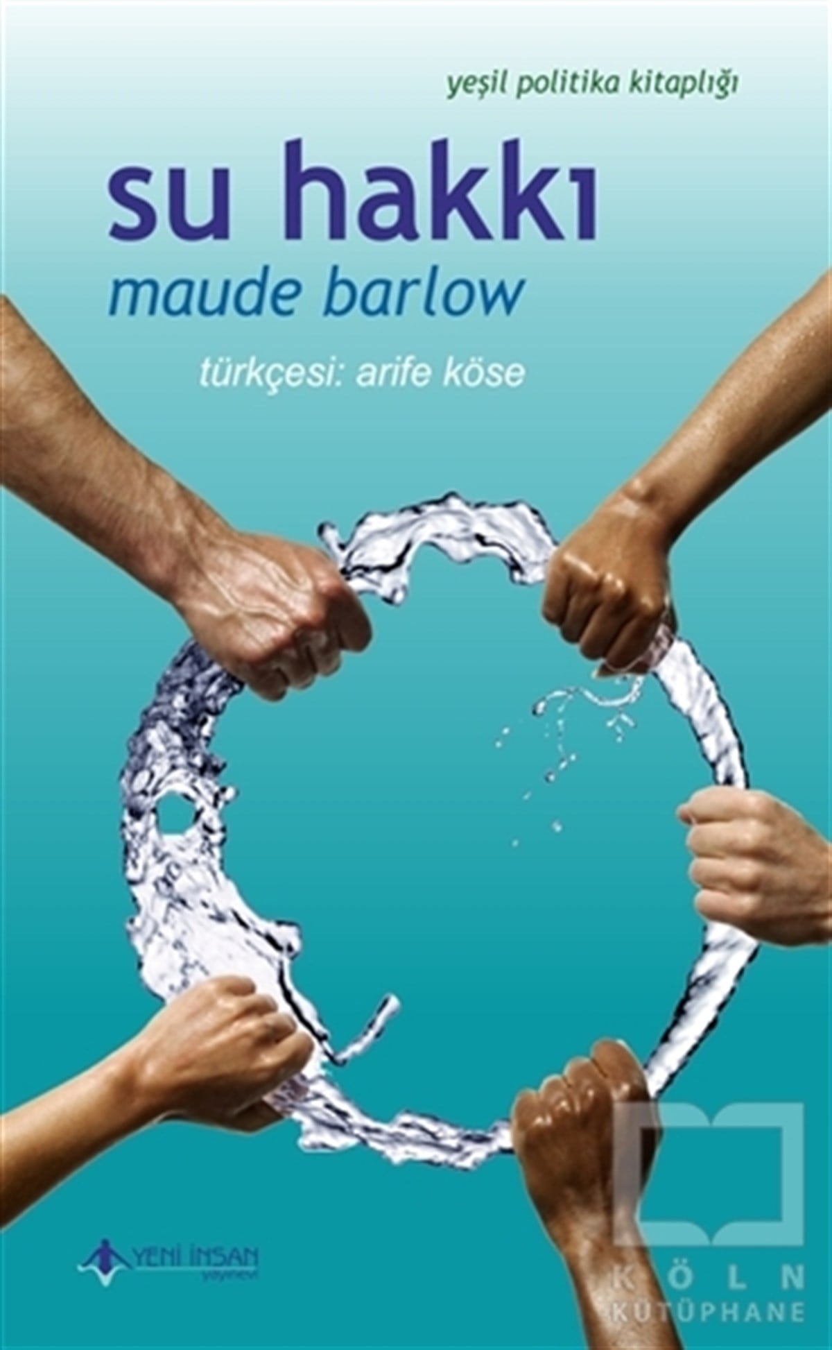 Maude BarlowDiğerSu Hakkı