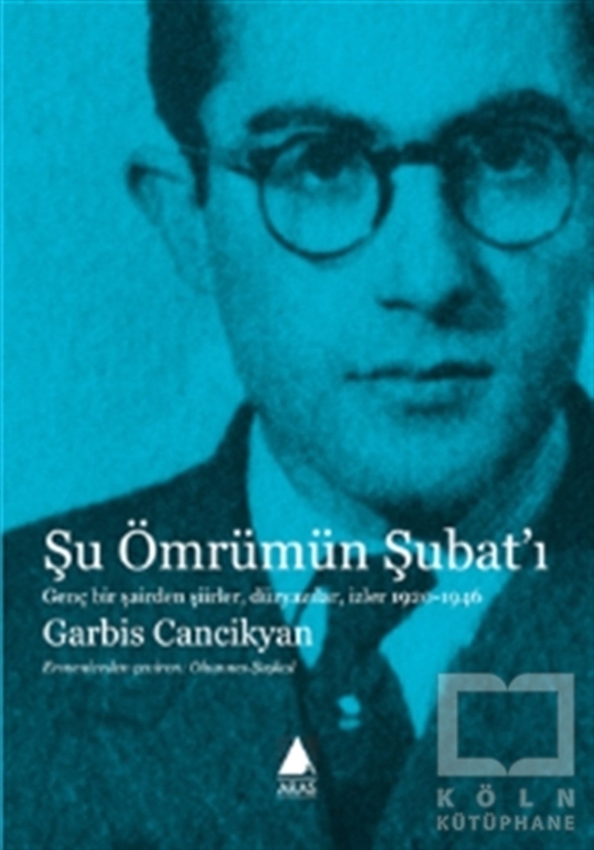 Garbis CancikyanDiğer Ülke EdebiyatlarıŞu Ömrümün Şubat’ı