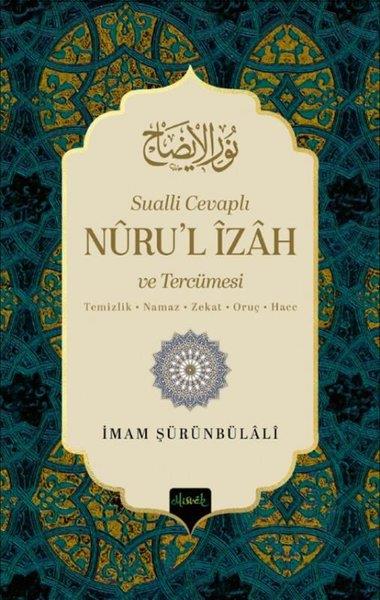Burak Kızıldaşİslami KitaplarSualli Cevaplı Nuru'l İzah ve Tercümesi