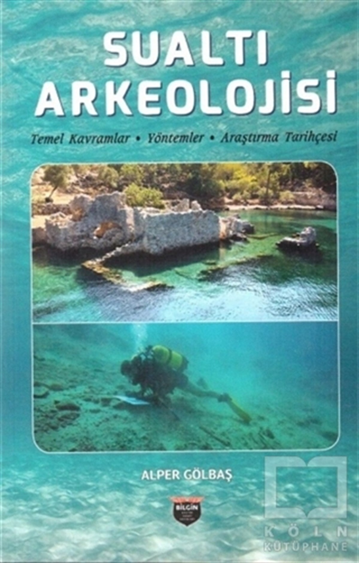 Alper GölbaşDiğerSualtı Arkeolojisi
