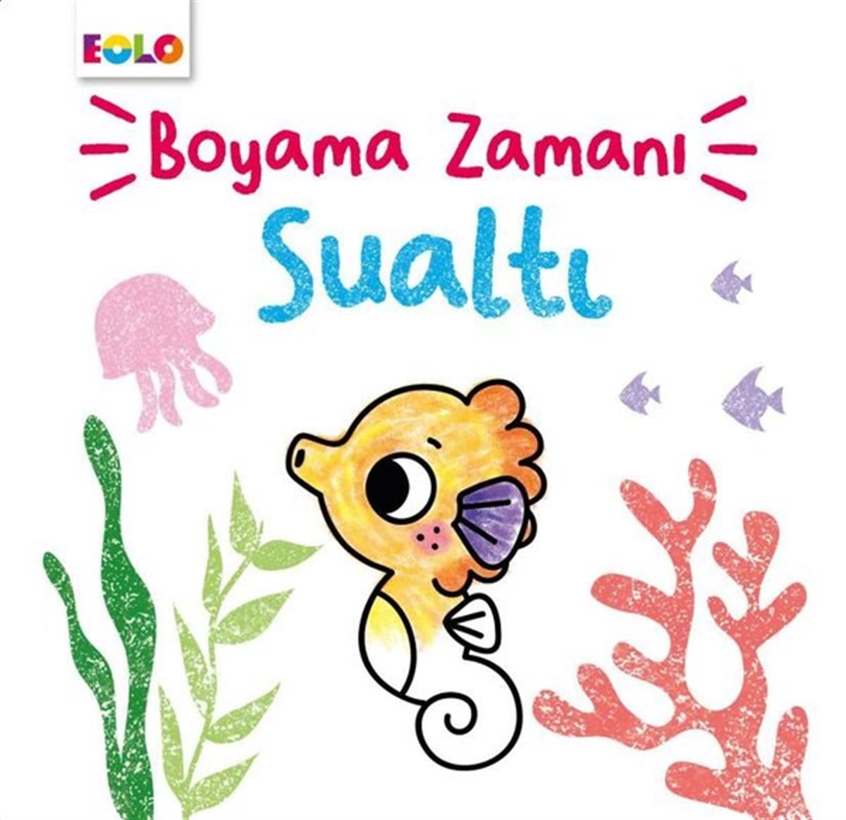 Şebnem KepkepEgitim Etkinlik KitaplariSualtı - Boyama Zamanı