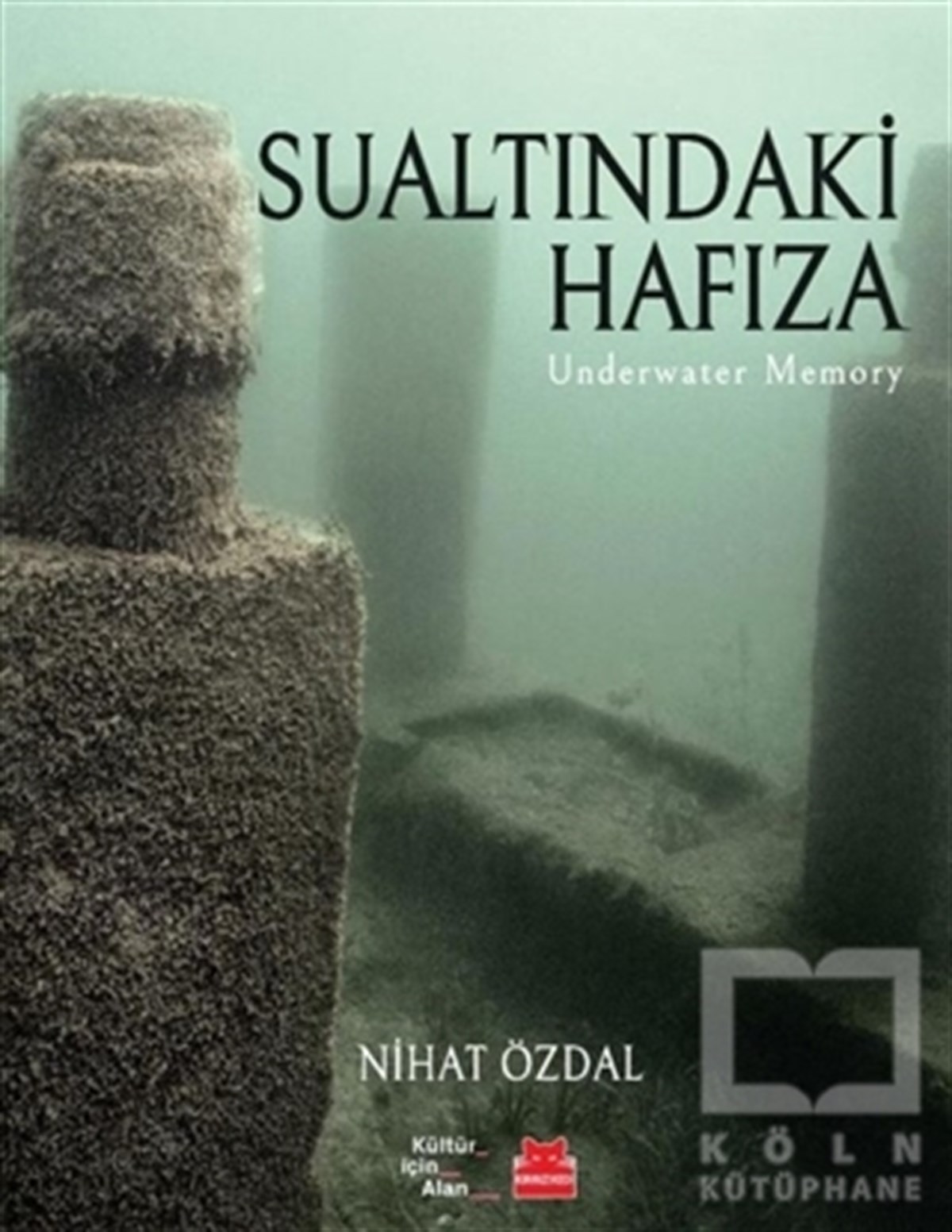 Nihat ÖzdalDiğerSualtındaki Hafıza