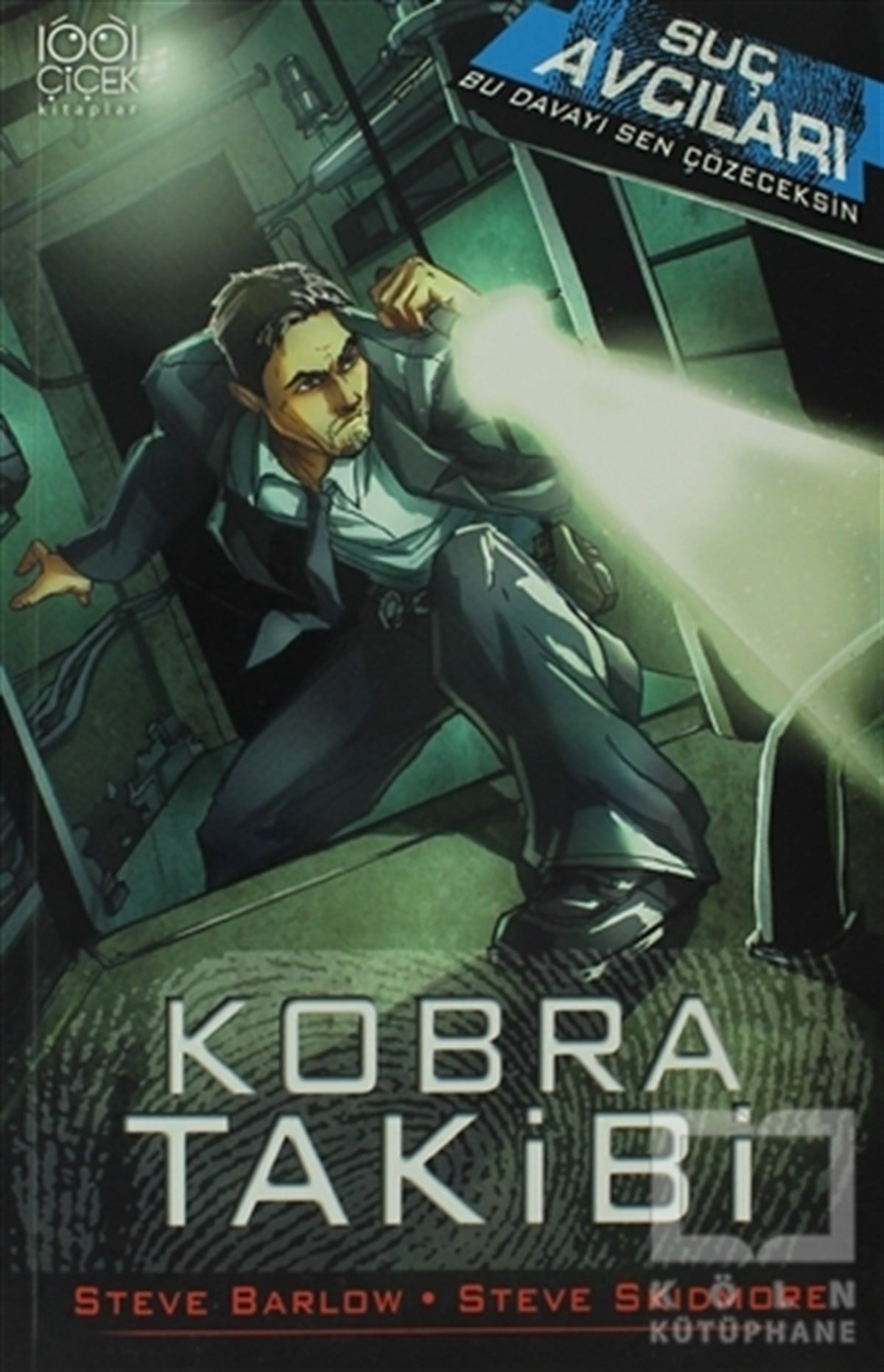 Steve BarlowRoman-ÖyküSuç Avcıları - Kobra Takibi