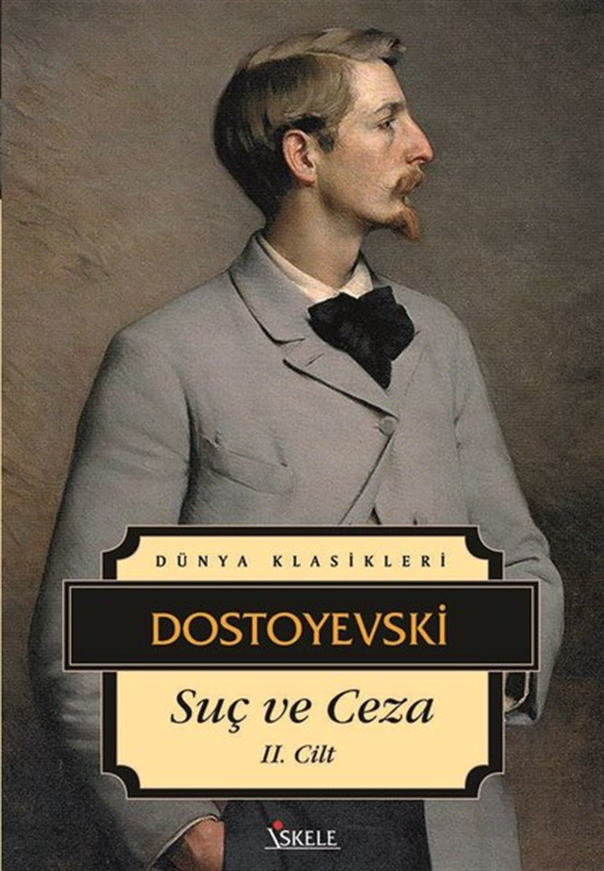 Fyodor Mihayloviç DostoyevskiRus Edebiyatı KitaplarıSuç ve Ceza-Cilt 2