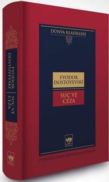 Fyodor DostoyevskiDünya KlasikleriSuç ve Ceza - Dünya Klasikleri