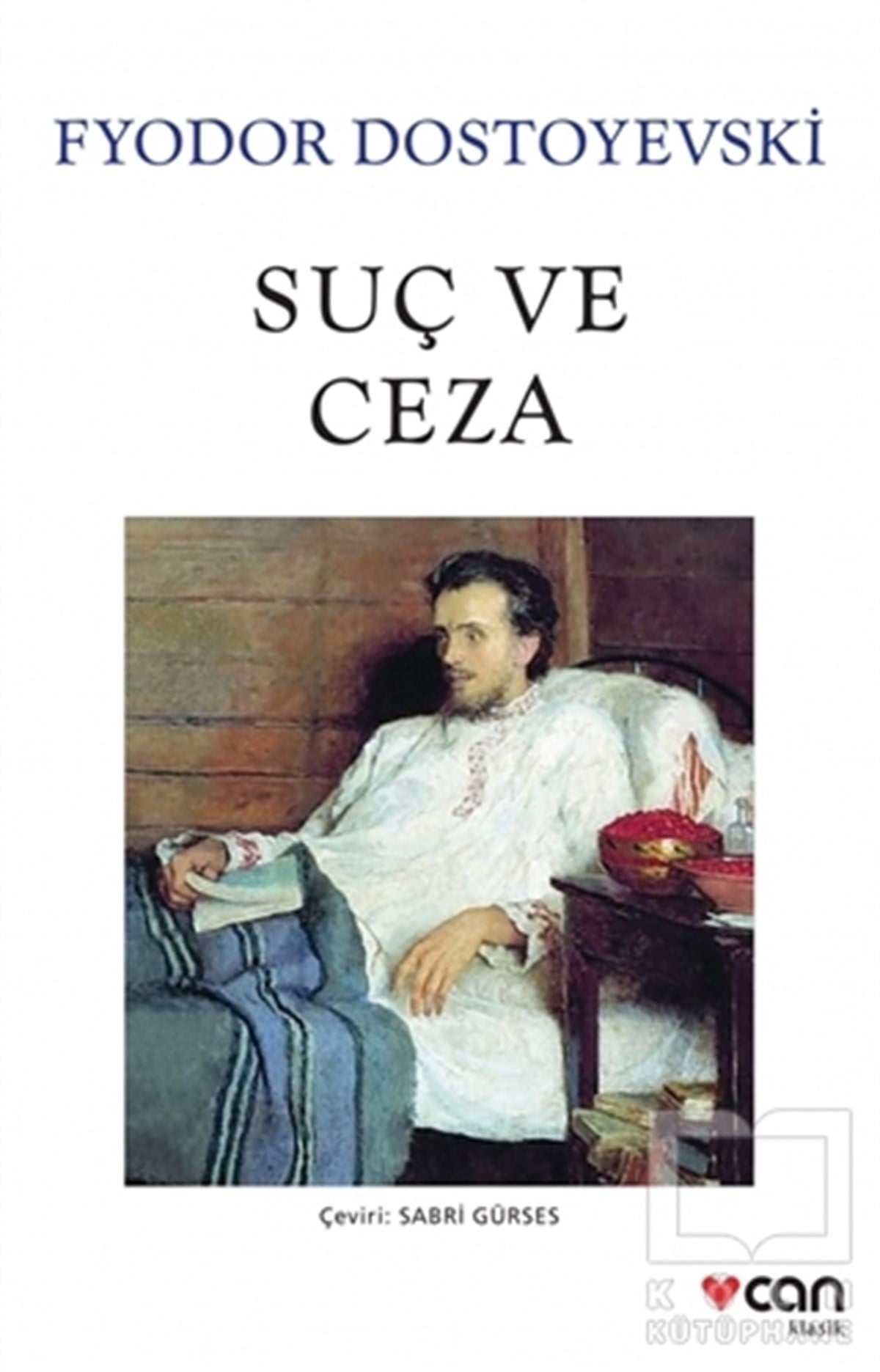 Fyodor DostoyevskiRomanSuç ve Ceza