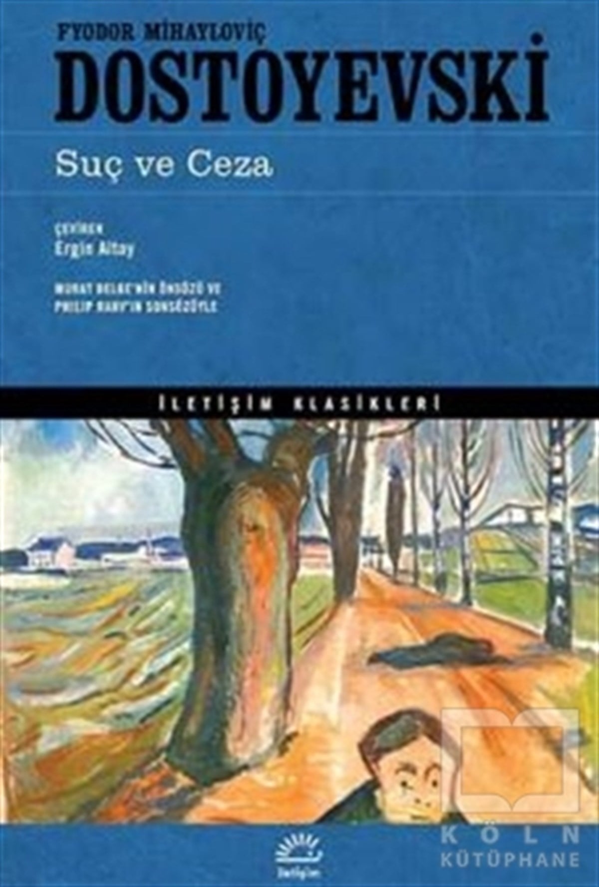 Fyodor Mihayloviç DostoyevskiKlasiklerSuç ve Ceza