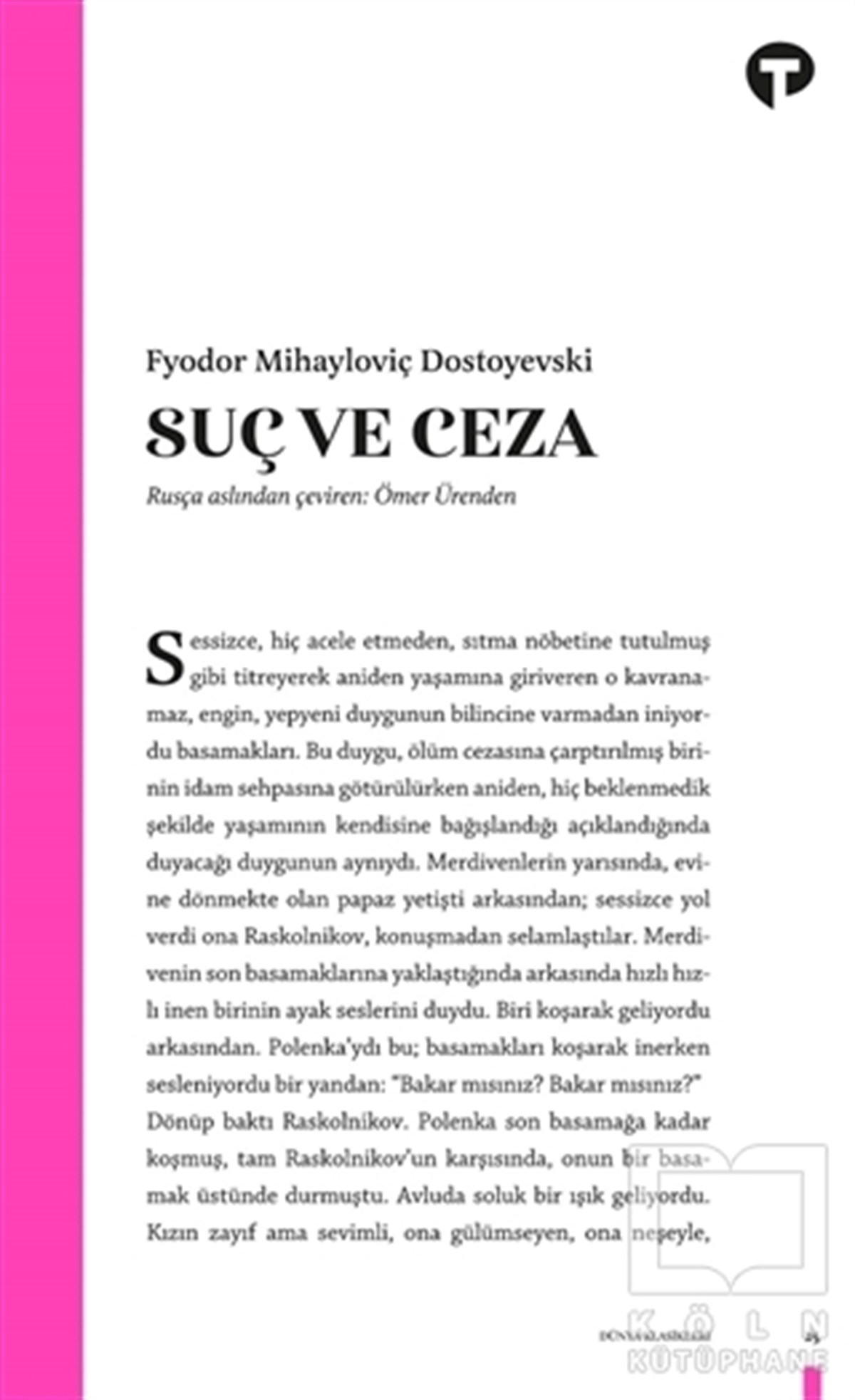 Fyodor Mihayloviç DostoyevskiTürkçe RomanlarSuç ve Ceza