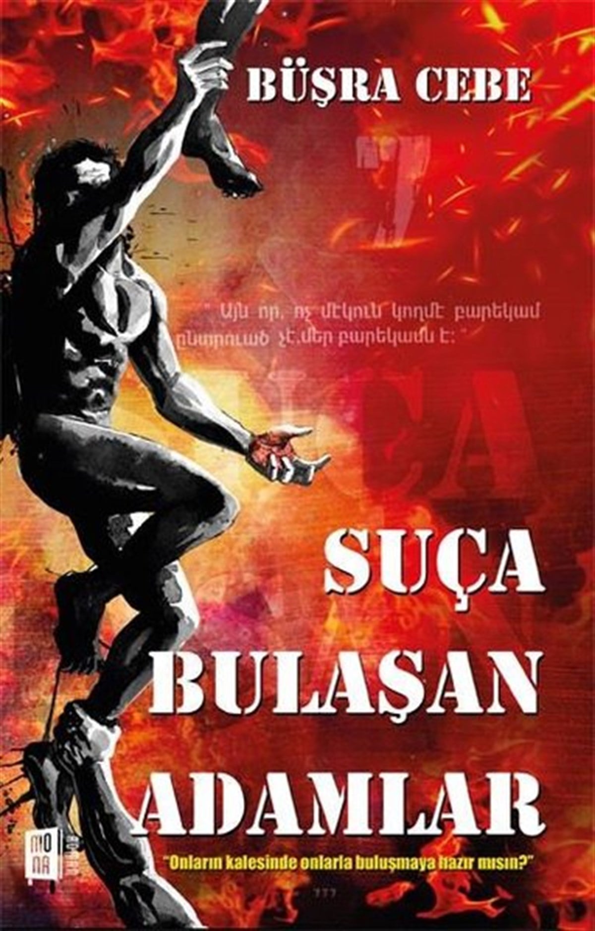 Büşra CebeTürkiye RomanSuça Bulaşan Adamlar