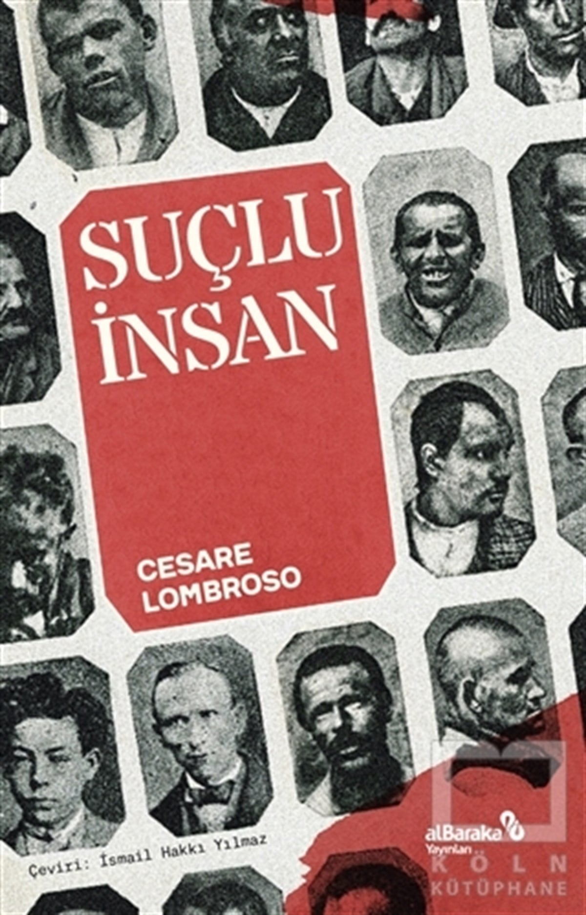 Cesare LombrosoGenel Sosyoloji KitaplarıSuçlu İnsan