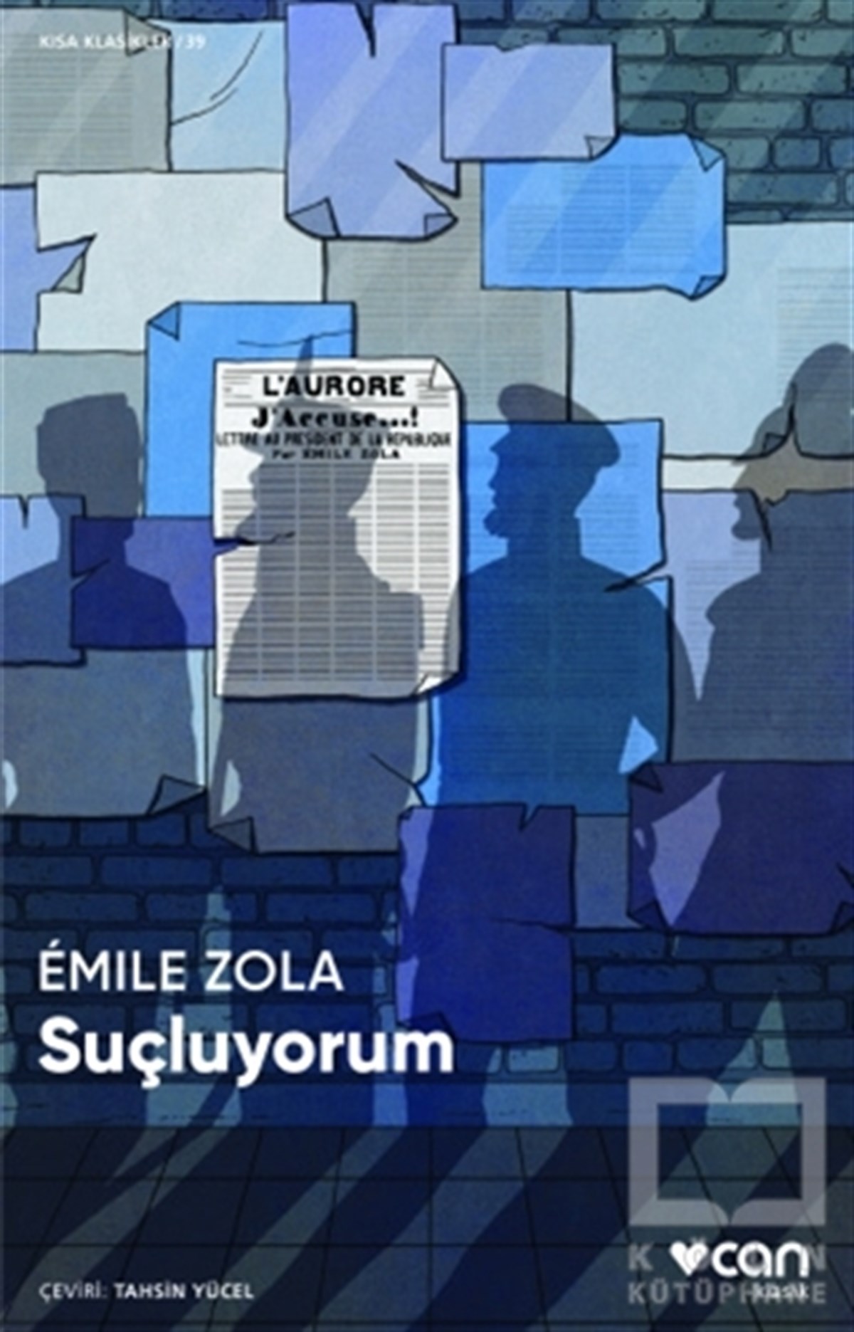 Emile ZolaDünya Klasikleri & Klasik KitaplarSuçluyorum