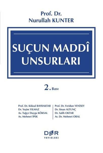 Nurullah KunterHukuk Üzerine KitaplarSuçun Maddi Unsurları