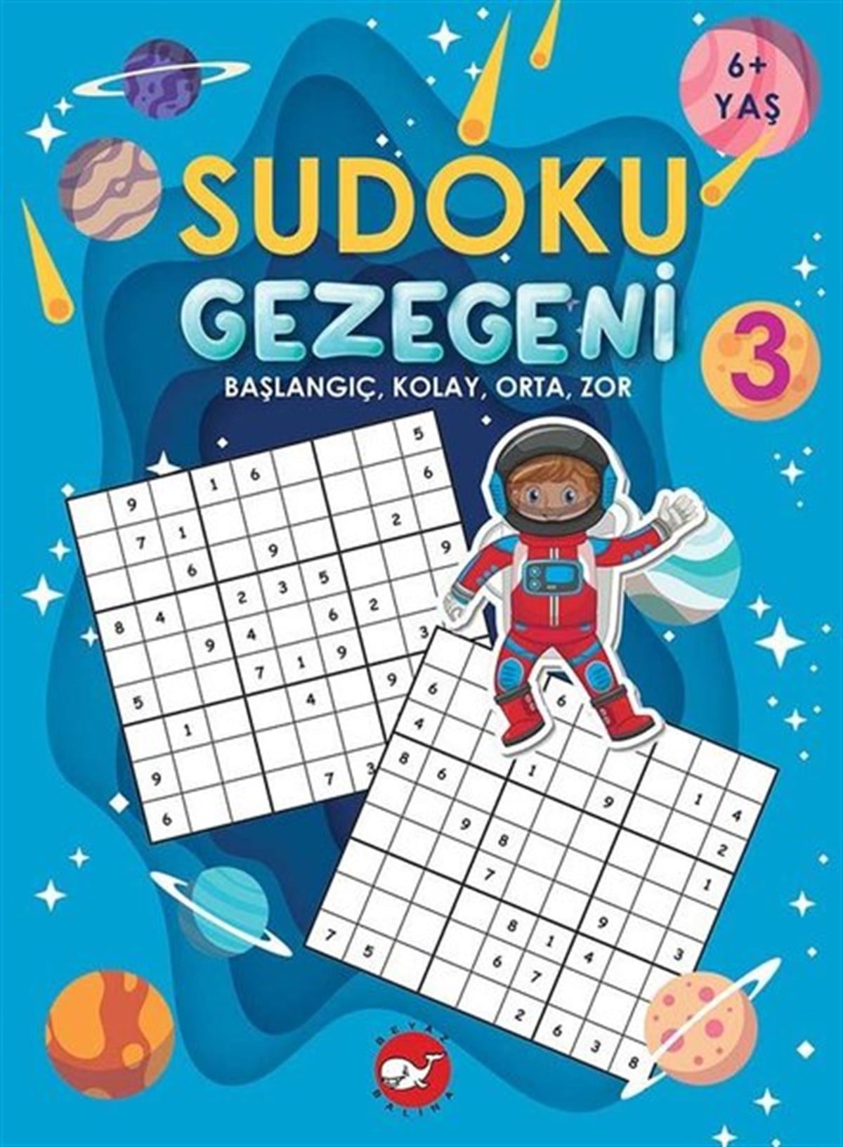 KolektifEtkinlik KitaplarıSudoku Gezegeni 3: Başlangıç Kolay Orta Zor