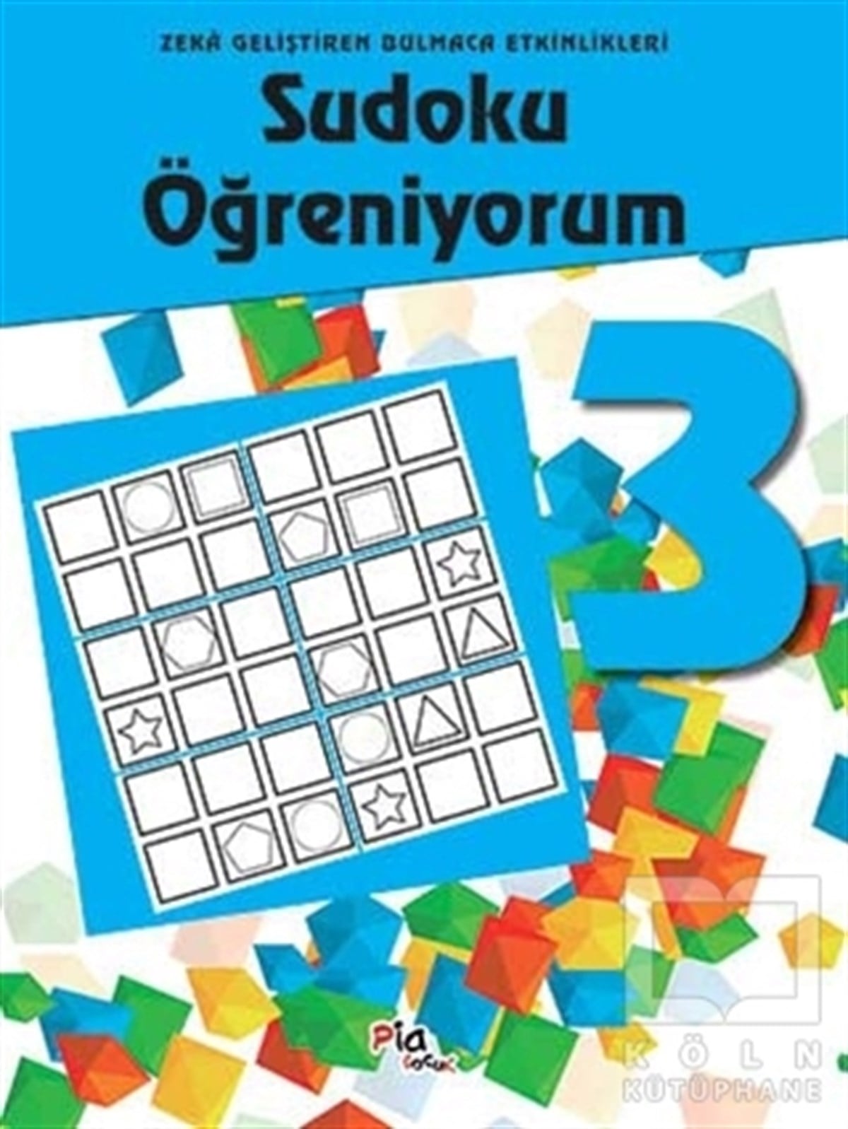 KolektifReferans KitaplarSudoku Öğreniyorum 3