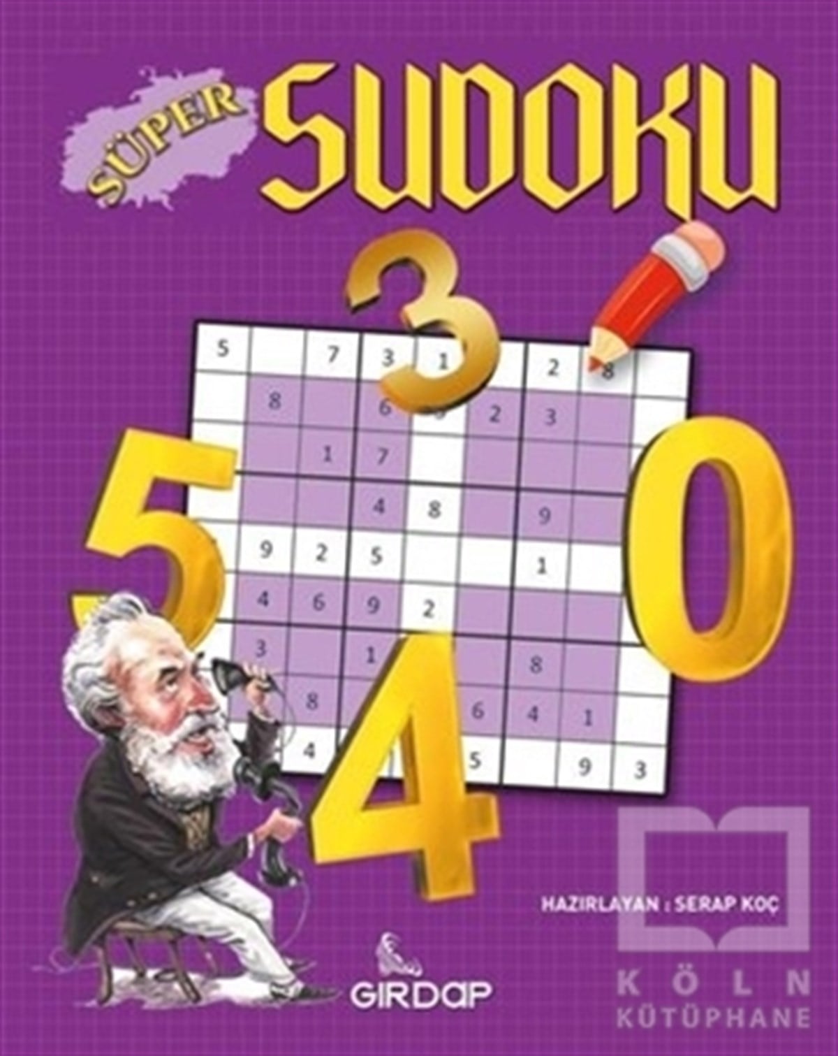 Serap KoçBilmece & Bulmaca KitaplarıSudoku Süper