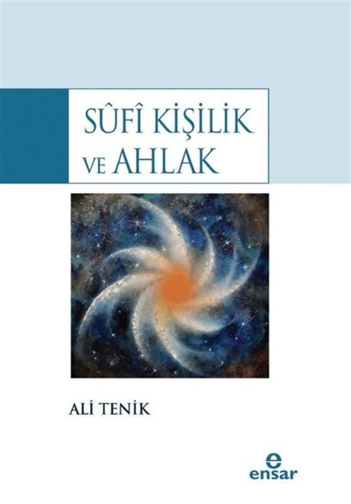 Ali Tenikİslami KitaplarSufi Kişilik ve Ahlak
