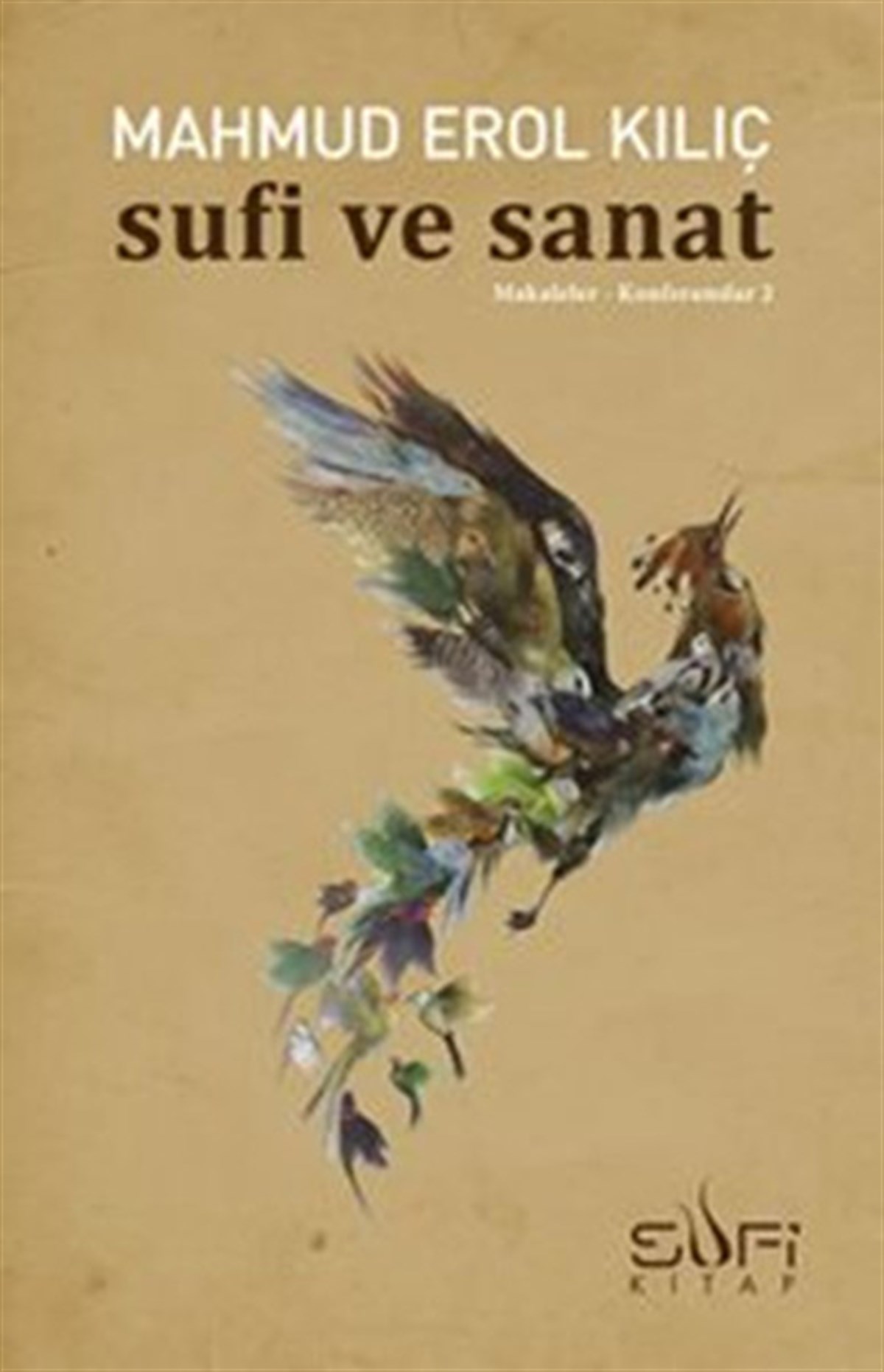 Erol KılıçTasavvuf KitaplarıSufi ve Sanat