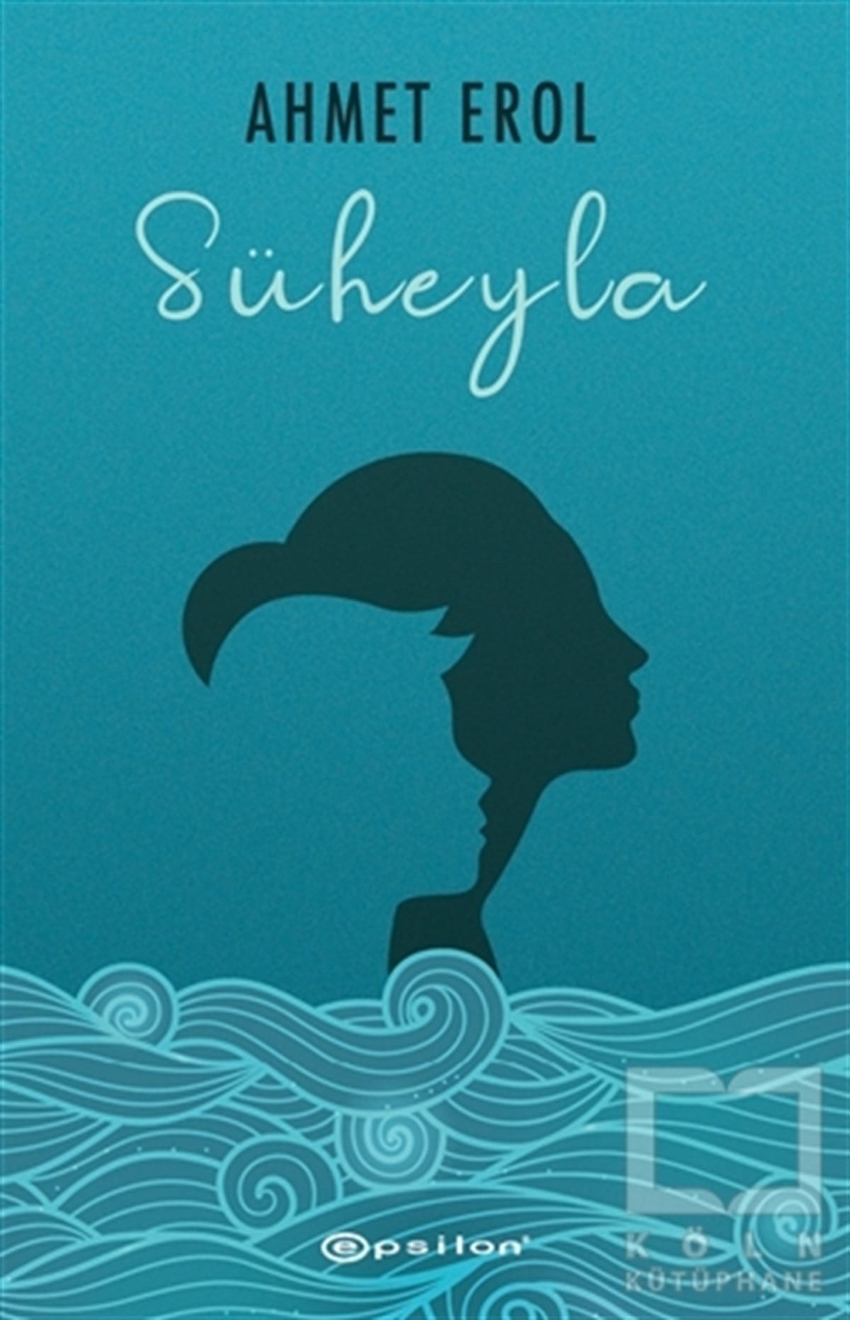 Ahmet ErolRomanSüheyla