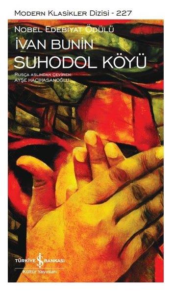 İvan BuninDünya KlasikleriSuhodol Köyü - Modern Klasikler227