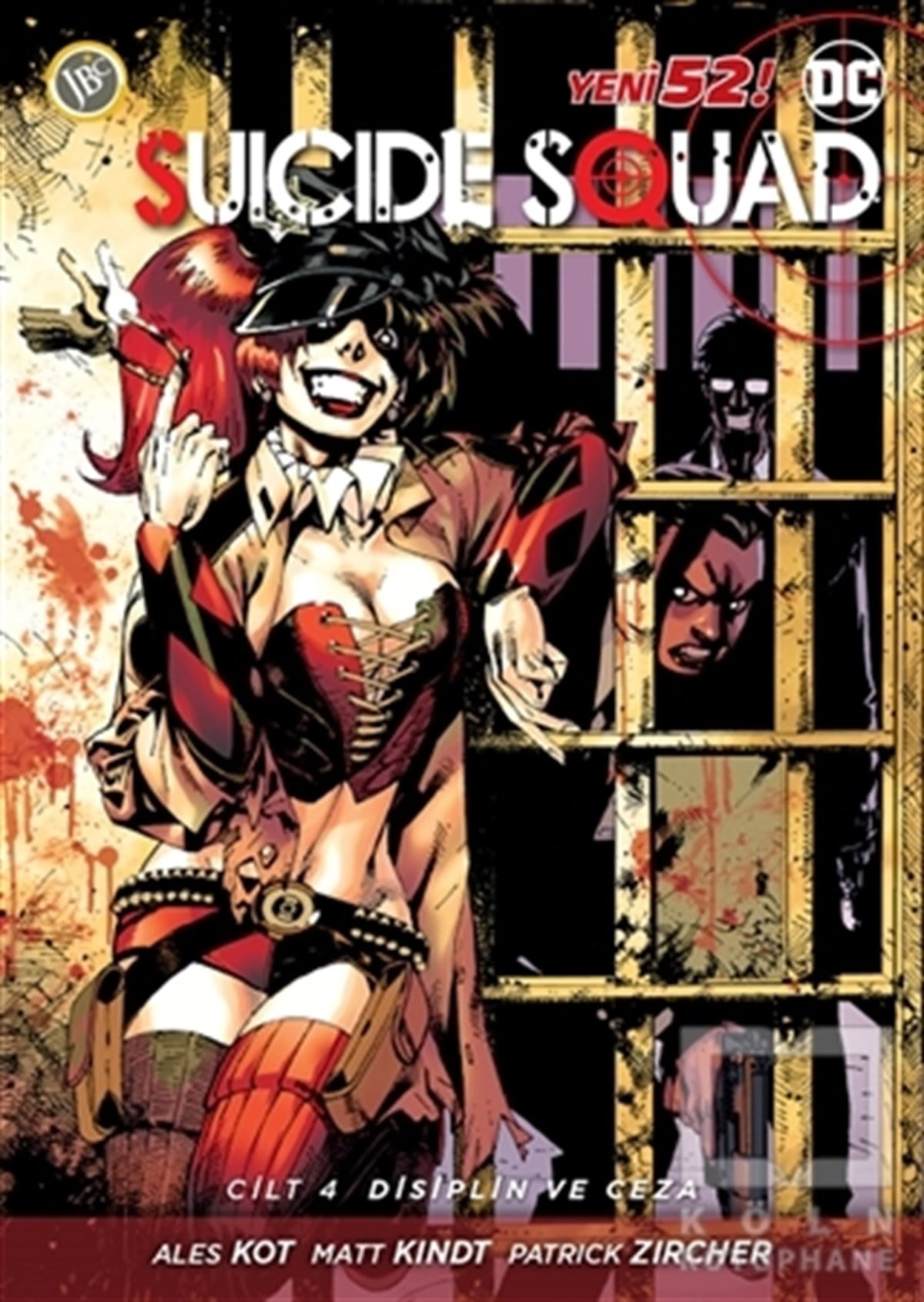 Ales KotÇizgi RomanSuicide Squad Yeni 52 Cilt 4 - Disiplin ve Ceza