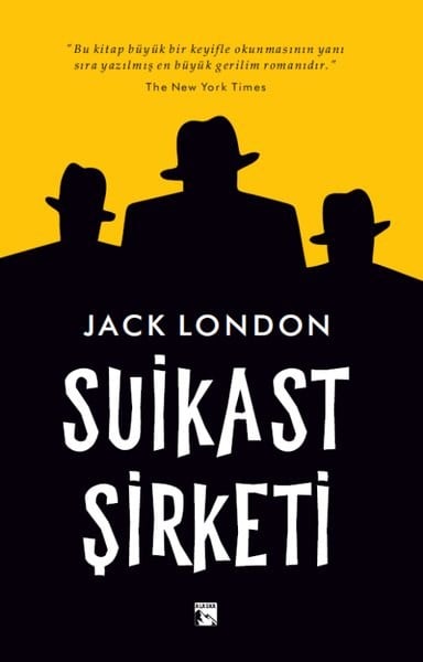 Jack LondonPolisiye Romanlar & Cinayet RomanlarıSuikast Şirketi