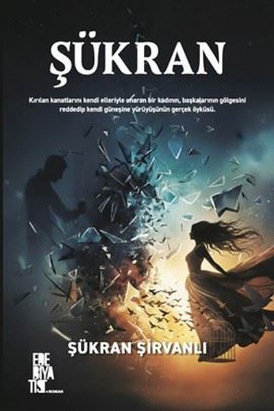 Şükran ŞirvanlıTürk RomaniŞükran