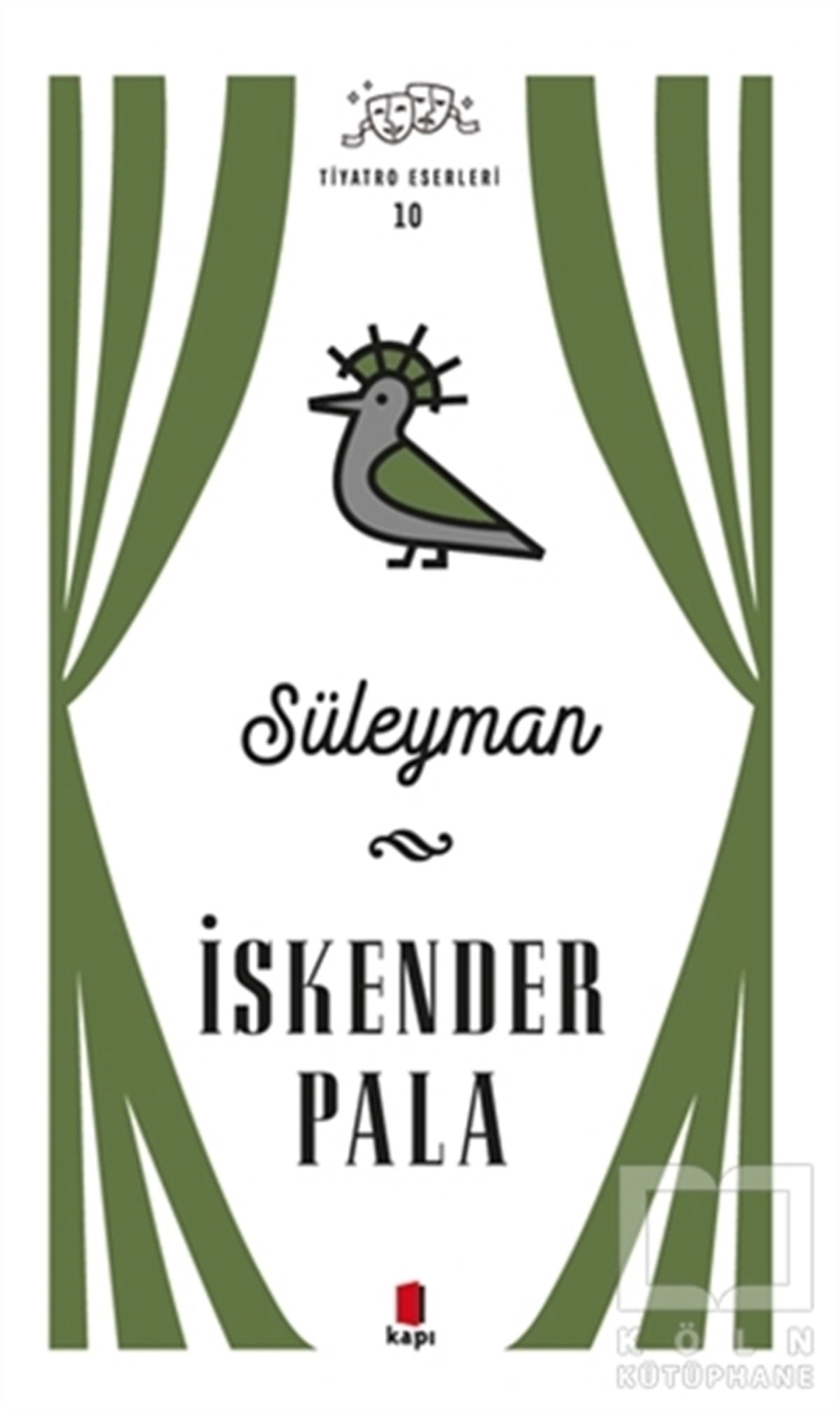 İskender PalaFotoğrafçılık KitaplarıSüleyman - Tiyatro Eserleri 10