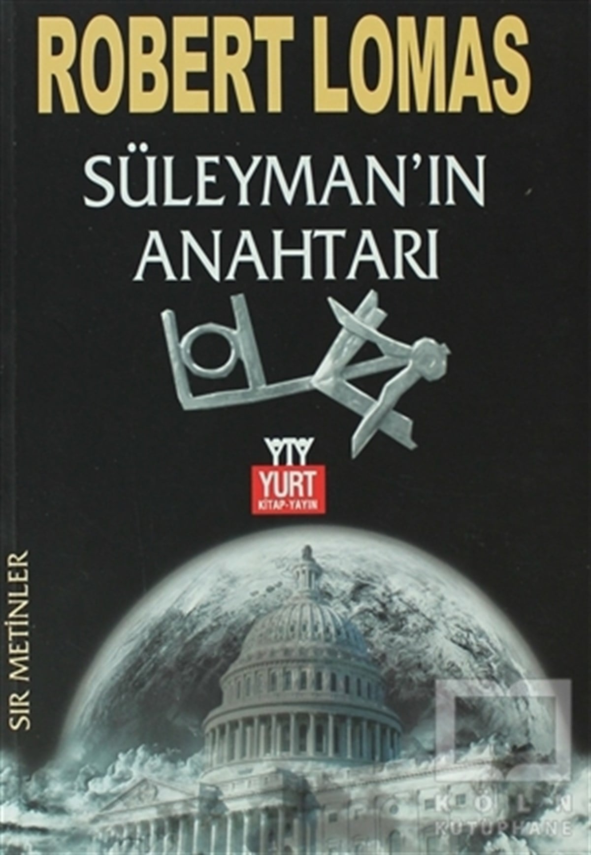 Robert LomasTarihsel RomanlarSüleyman’ın Anahtarı
