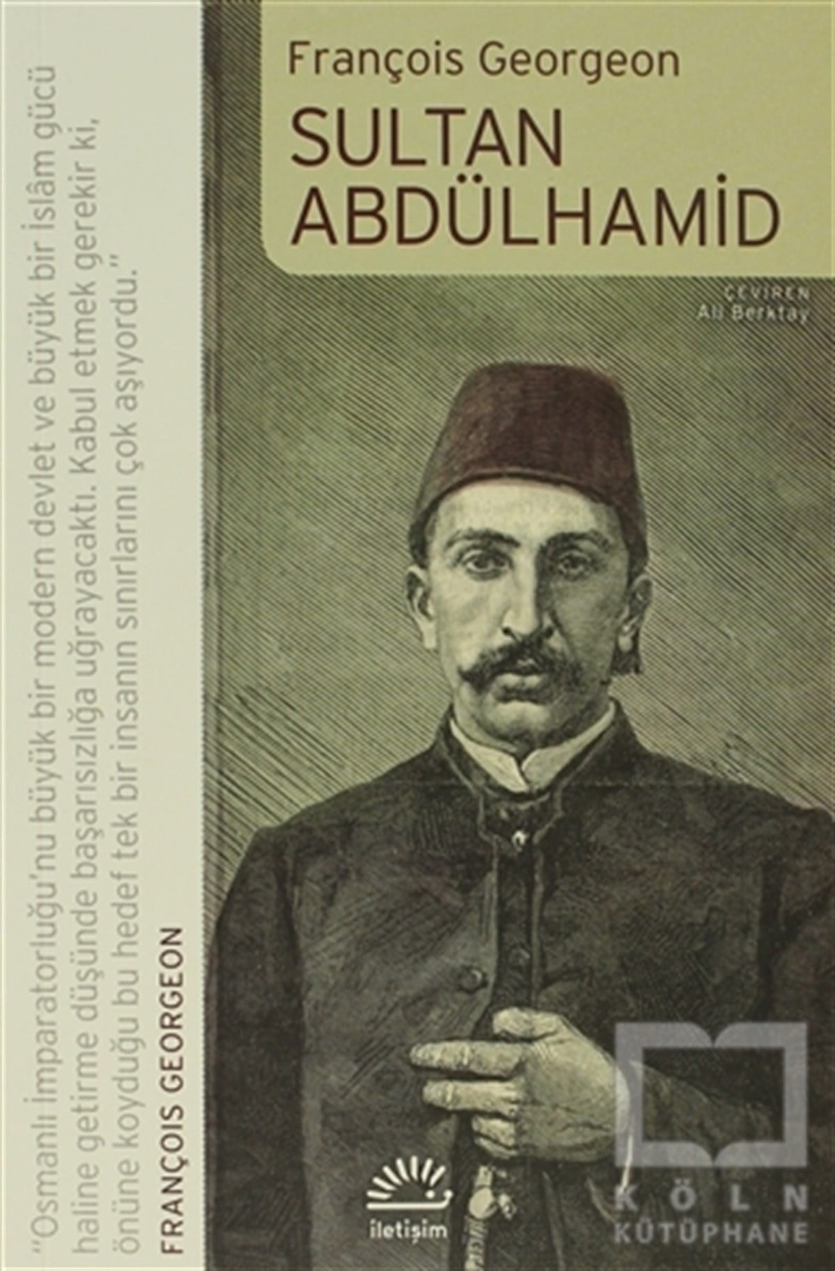 François GeorgeonOsmanlı TarihiSultan Abdülhamid