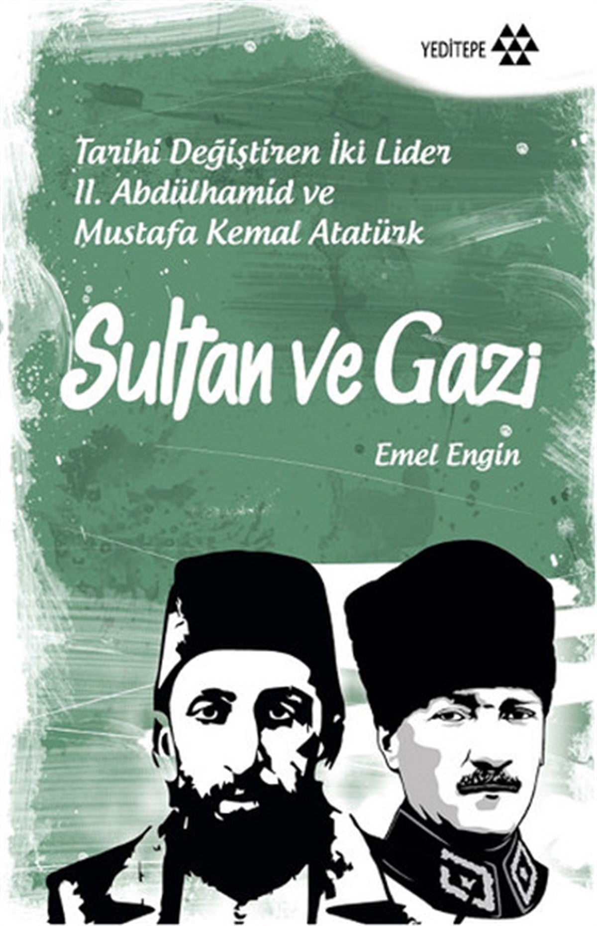 Aykut CanTarihi KişilerSultan ve Gazi