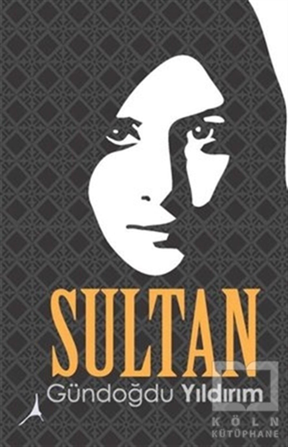Gündoğdu YıldırımRomanSultan