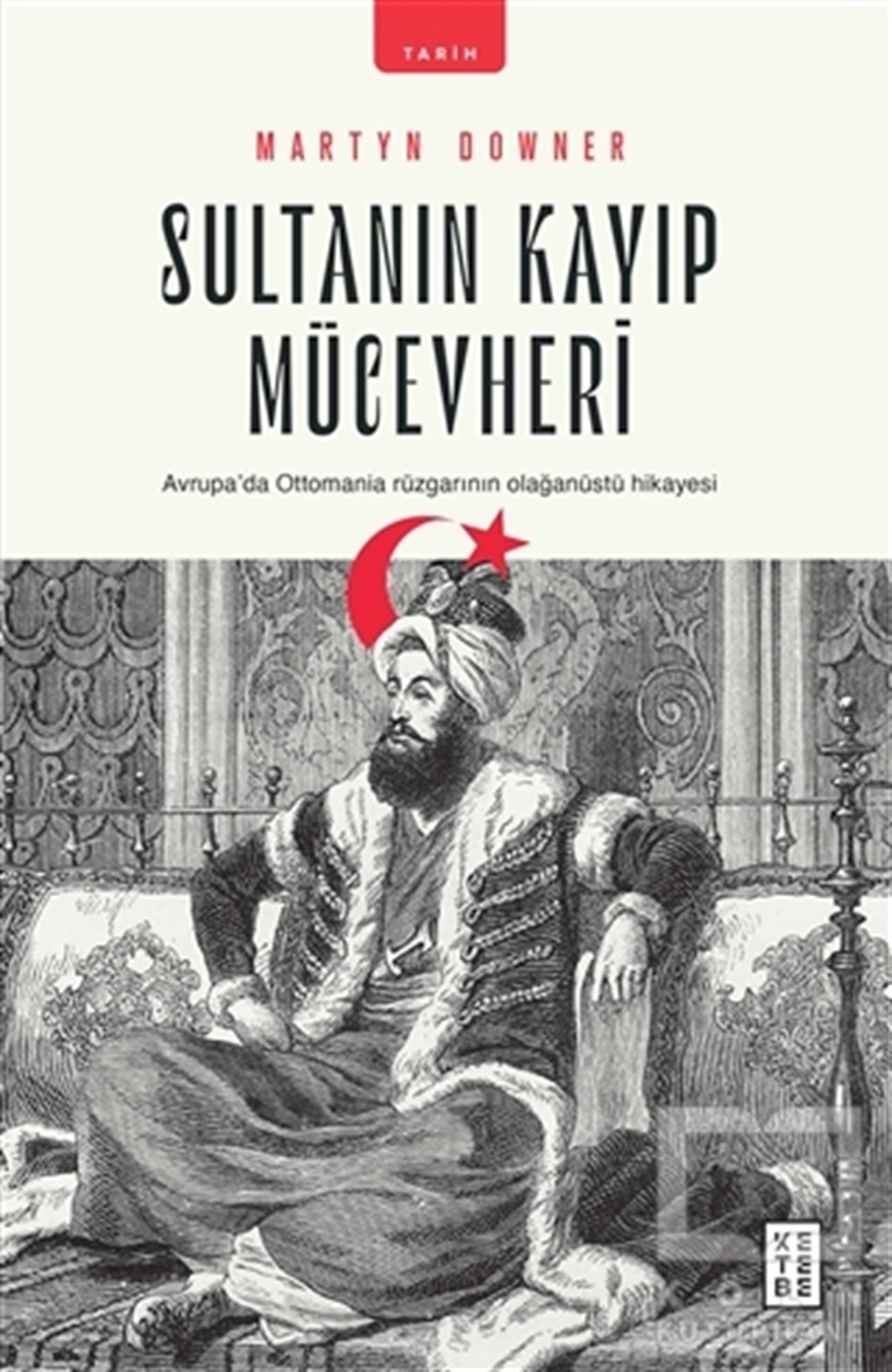 Martyn DownerDiğerSultanın Kayıp Mücevheri