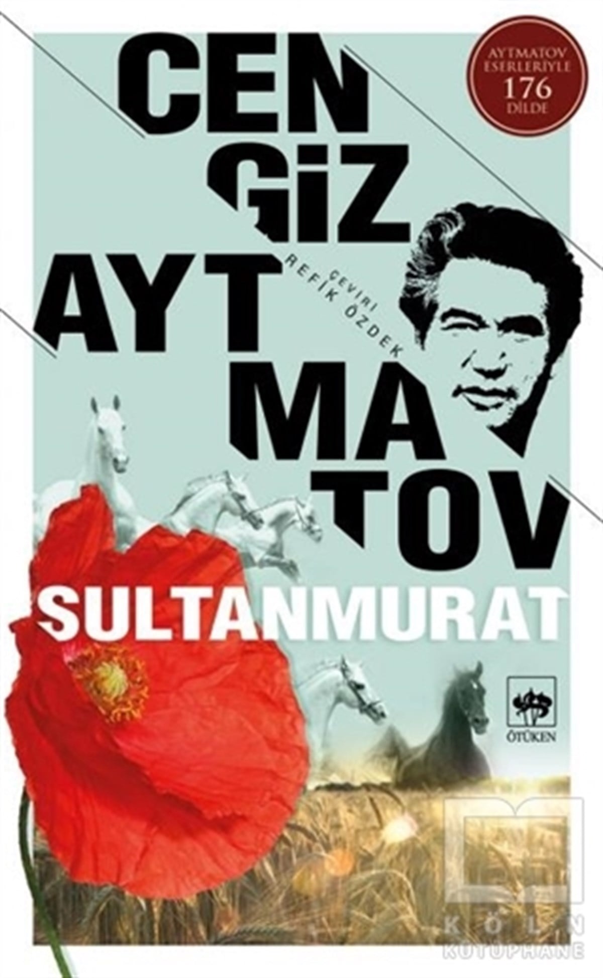 Cengiz AytmatovÖyküSultanmurat