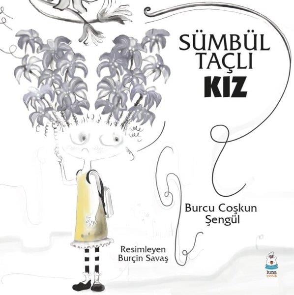 Burcu Coşkun ŞengülEgitim Etkinlik KitaplariSümbül Taçlı Kız