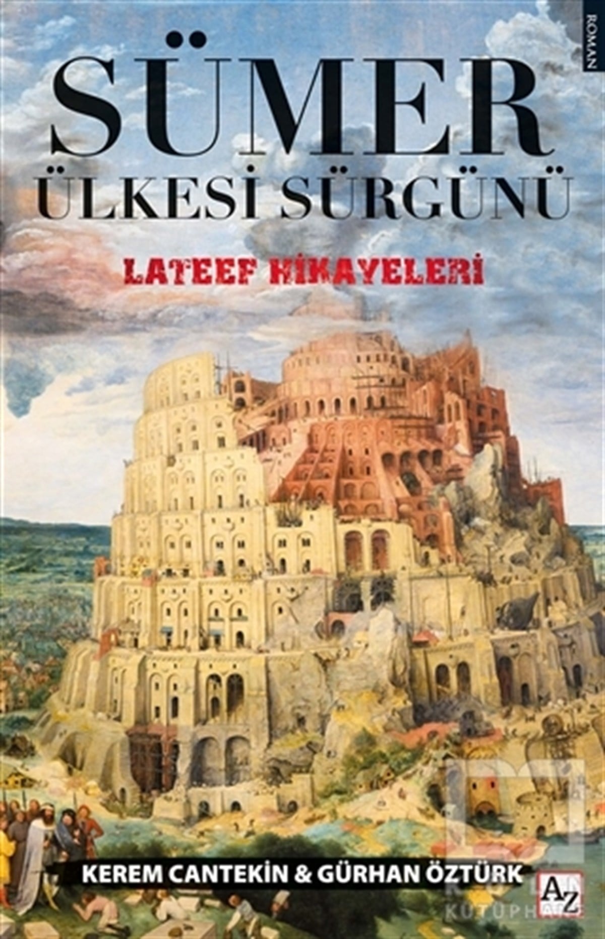 Kerem CantekinTürkçe RomanlarSümer Ülkesi Sürgünü