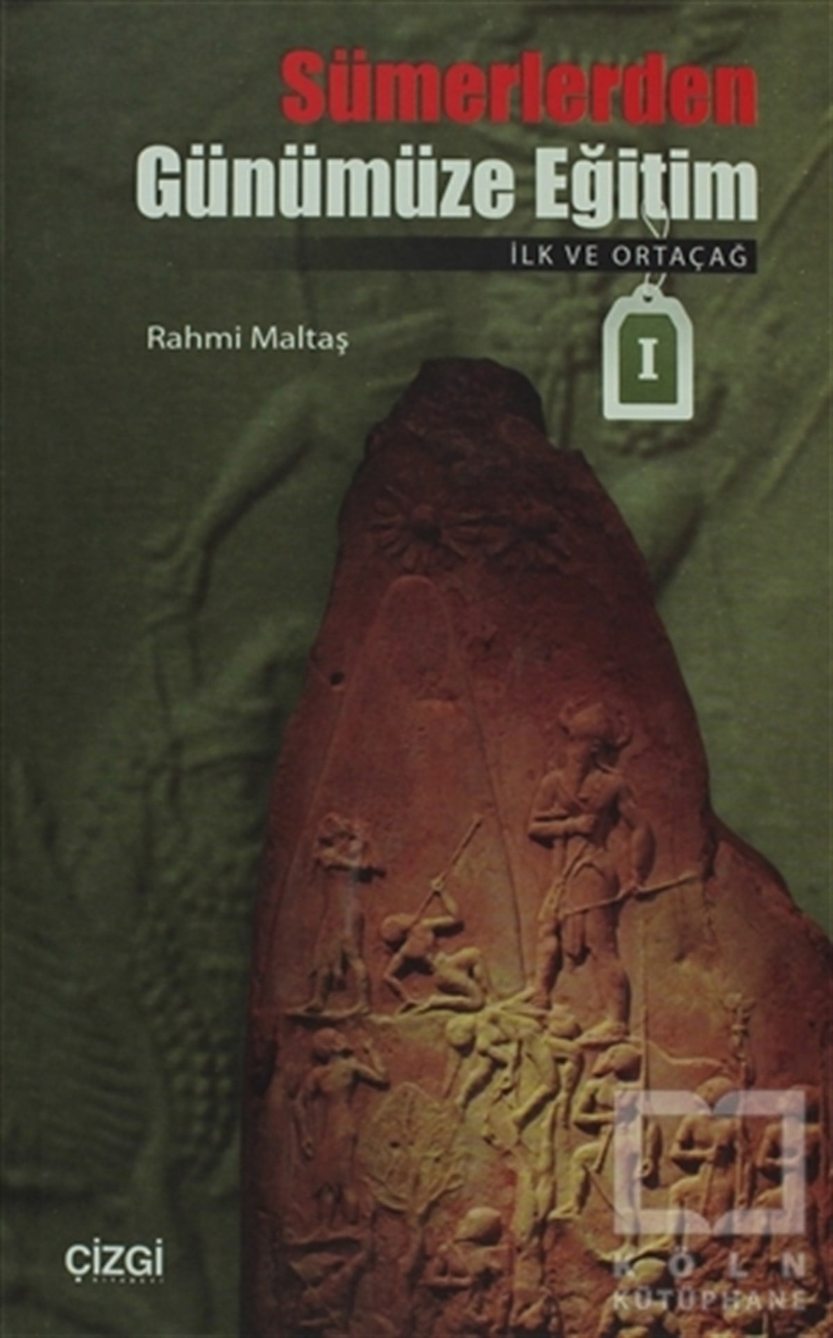 Rahmi MaltaşDiğerSümerlerden Günümüze Eğitim