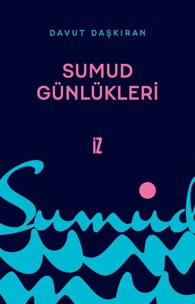 Davut DaşkıranAnı & Mektup & Günlük KitaplarıSumud Günlükleri