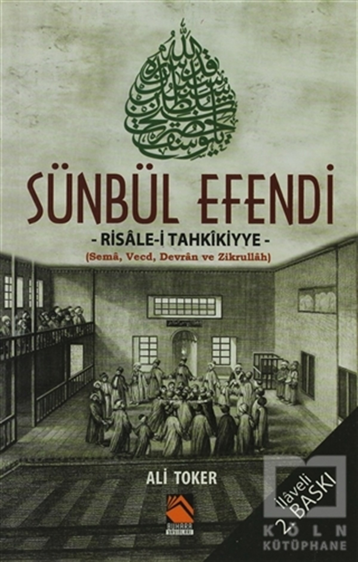 Ali TokerGenel KonularSünbül Efendi - Risale-i Tahkikiyye