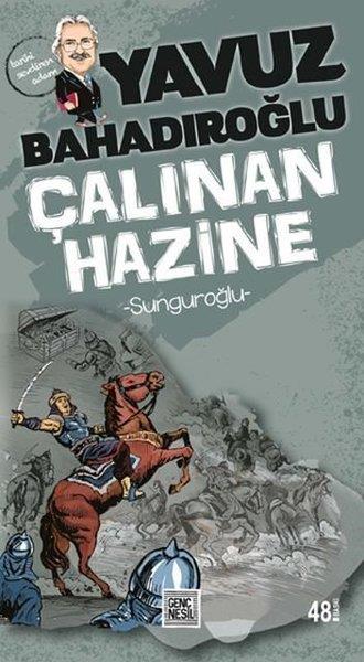 Yavuz BahadıroğluHikaye (Öykü) KitaplarıSunguroğlu Çalınan Hazine