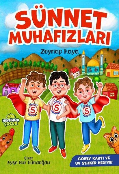 Zeynep KayaIslami Çocuk KitaplariSünnet Muhafızları