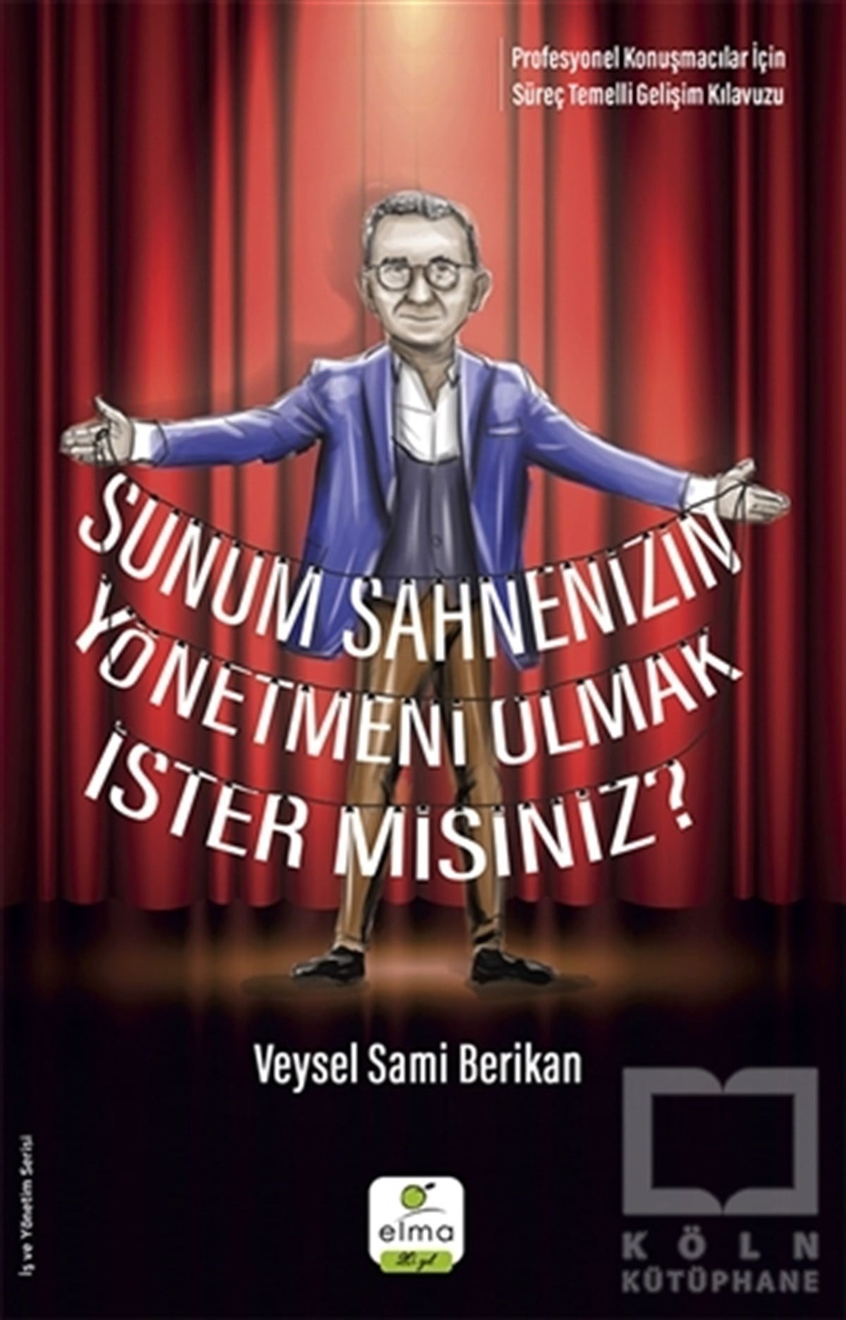 Veysel Sami Berikanİş DünyasıSunum Sahnenizin Yönetmeni Olmak İster misiniz?