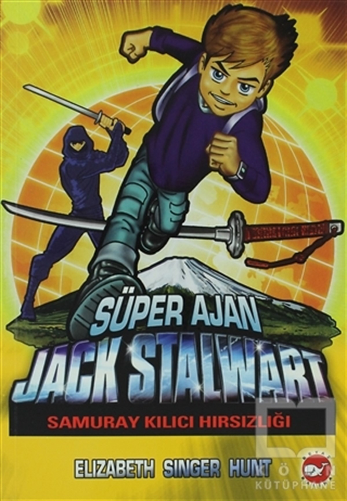 Elizabeth Singer HuntRoman-ÖyküSüper Ajan Jack Stalwart 11- Samuray Kılıcı Hırsızlığı