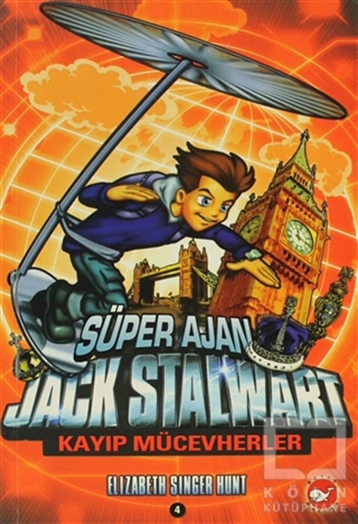 Elizabeth Singer HuntRoman-ÖyküSüper Ajan Jack Stalwart 4 - Kayıp Mücevherler