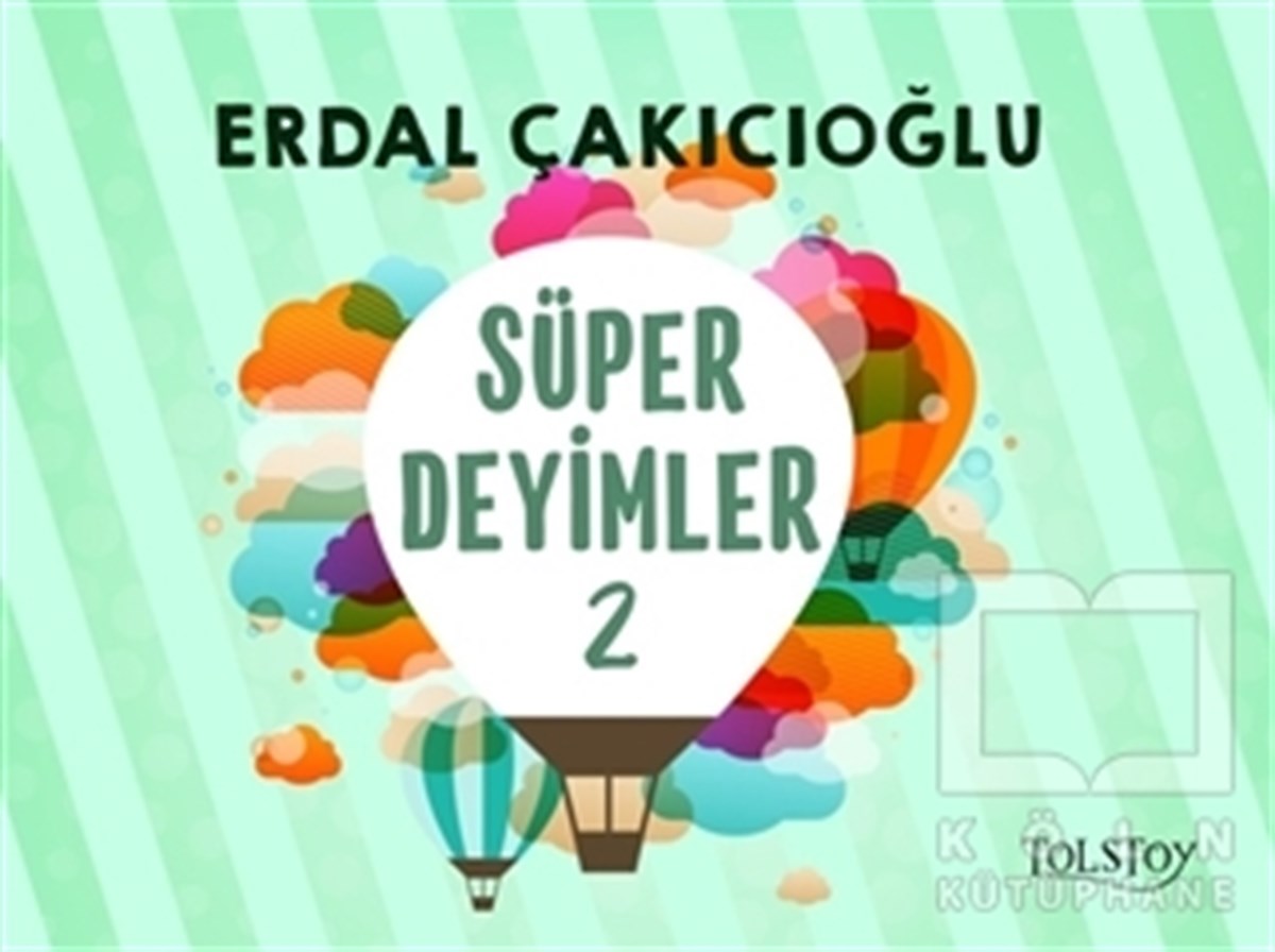 Erdal ÇakıcıoğluRoman-ÖyküSüper Deyimler 2