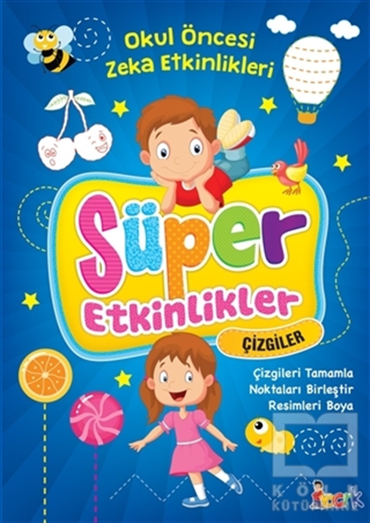 KolektifEtkinlik KitaplarıSüper Etkinlikler - Çizgiler