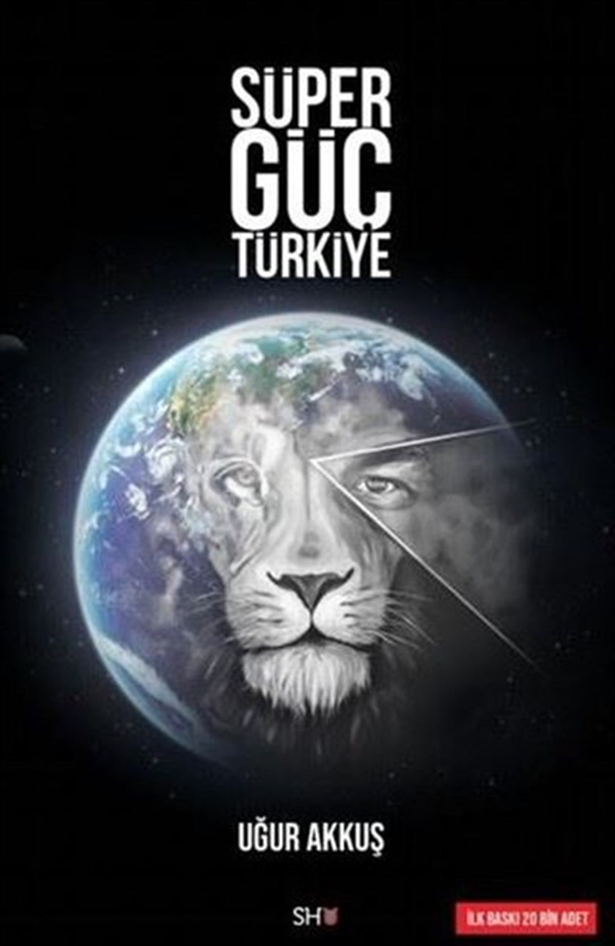 Uğur AkkuşEkonomi KitaplarıSüper Güç Türkiye
