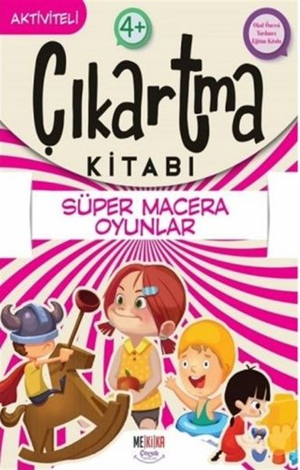 KolektifEgitim Etkinlik KitaplariSüper Macera Oyunlar - Çıkartma Kitabı - Aktiviteli 4+