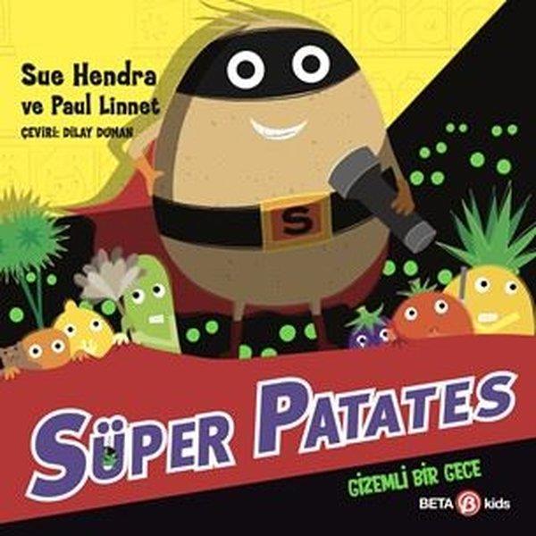 Sue HendraEgitim Etkinlik KitaplariSüper Patates - Gizemli Bir Gece