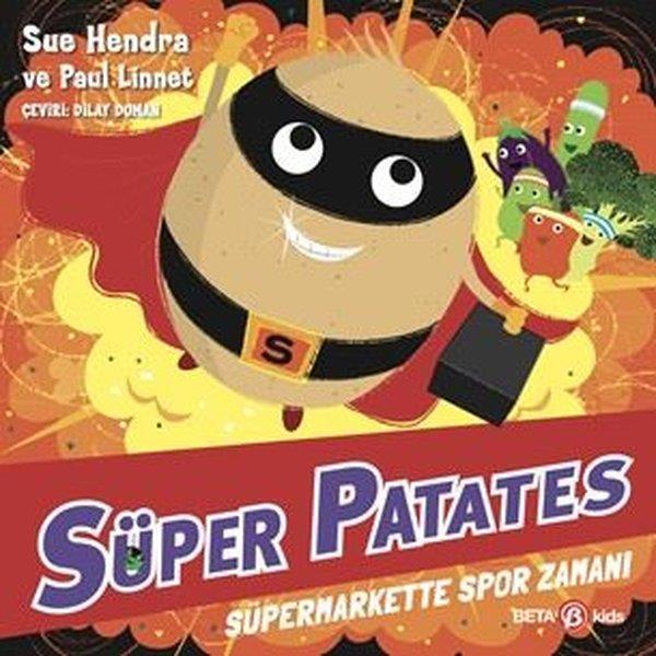 Sue HendraEgitim Etkinlik KitaplariSüper Patates - Süpermarkette Spor Zamanı