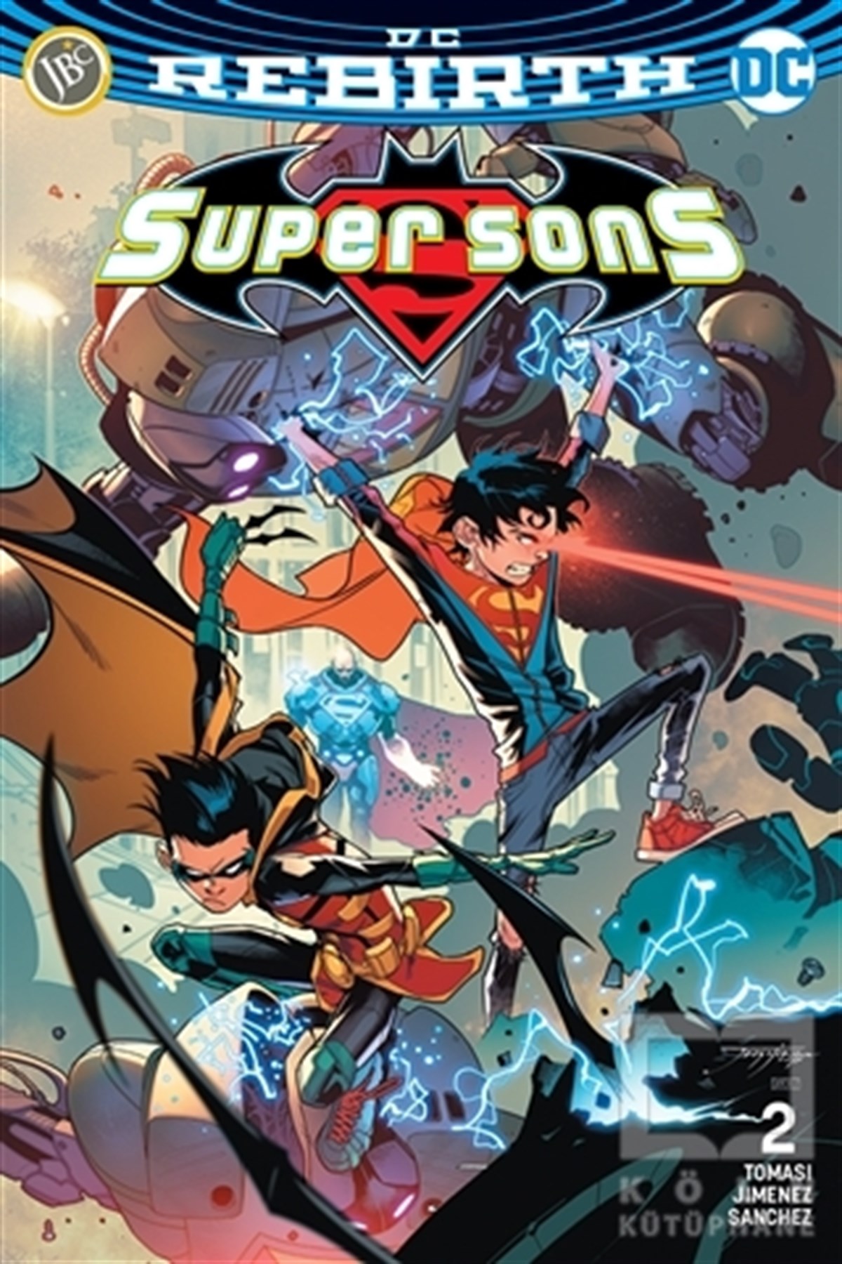 Peter J. TomasiÇizgi RomanSuper Sons Sayı 2 (DC Rebirth)